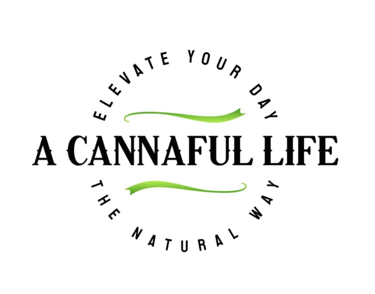 A Cannaful Life